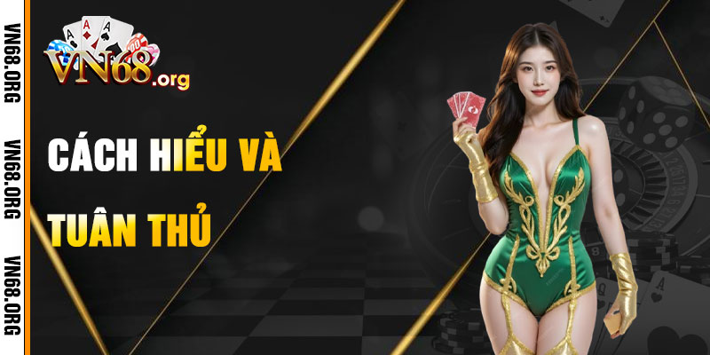 Cách Hiểu Và Tuân Thủ Miễn Trừ Trách Nhiệm VN68